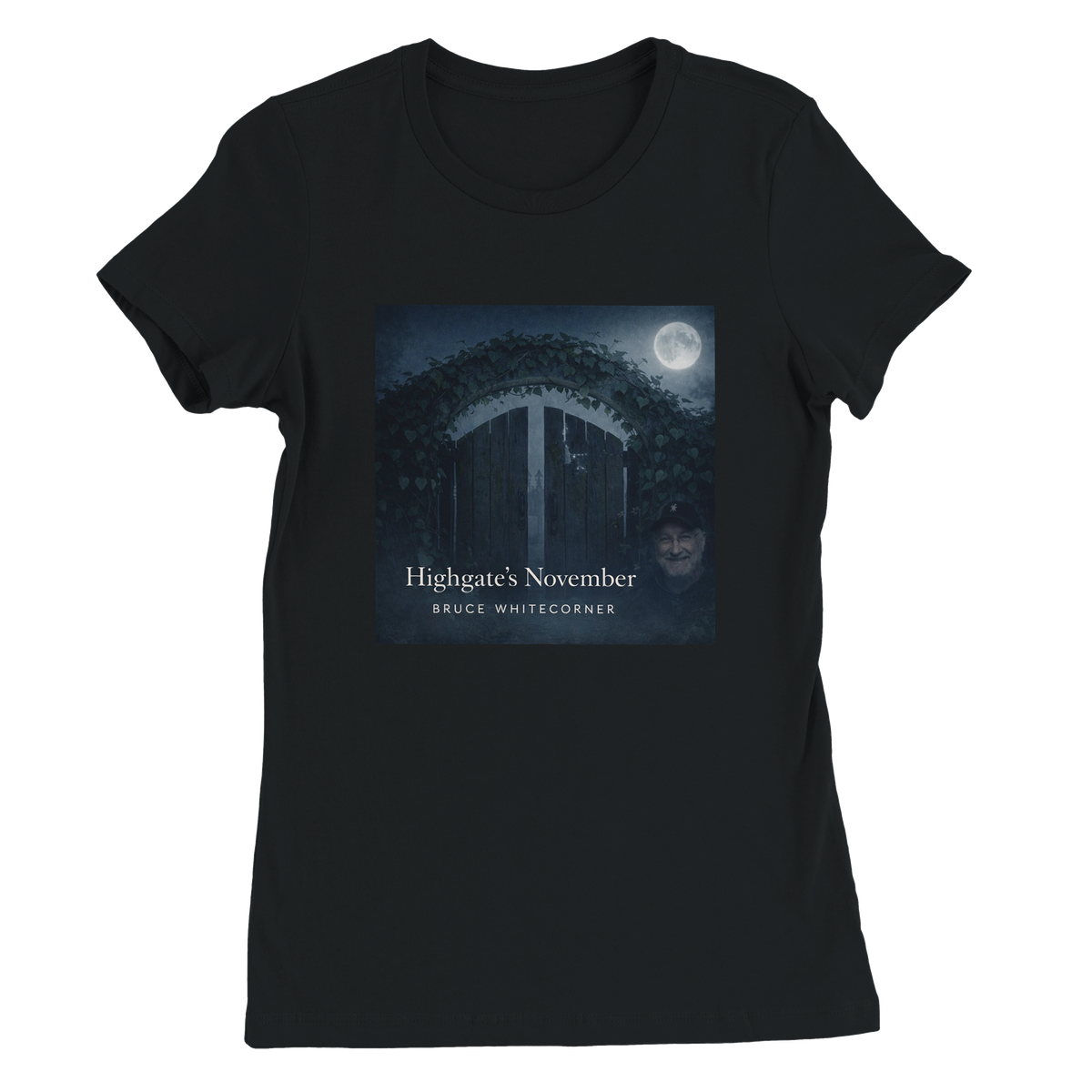 Highgate's November, "Quiet Keeps the Dead" - Women’s Cut T-Shirt