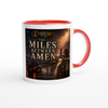 The Miles Between Amen - Ceramic Mug