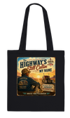 The Highway's Still Callin' My Name - Tote bag