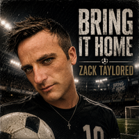 BRING IT HOME by ZACK TAYLORED