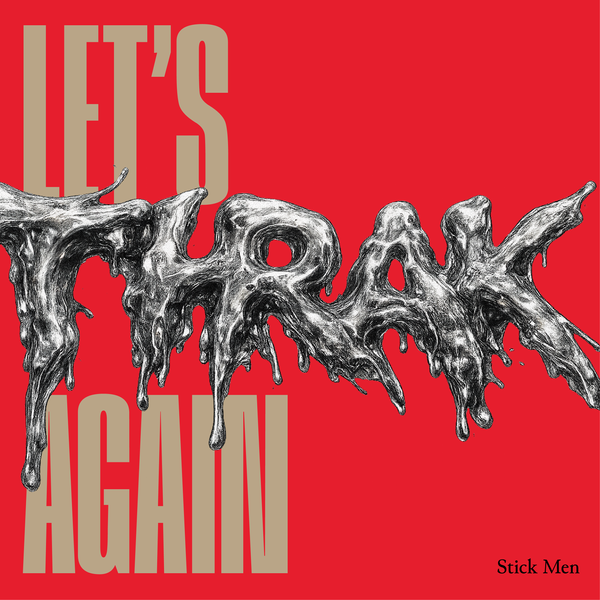 Let's THRAK Again (REEL ONE)