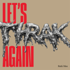Let's THRAK Again (REEL ONE) - 2CD Digipak (Reel One + Reel Two)