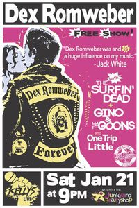 Dex Romweber w/ One Trip Little, The Surfin' Dead, Gino & the Goons