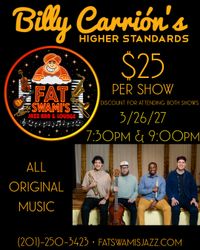 Billy Carrión's Higher Standards @ Fat Swami's Jazz Bar & Lounge