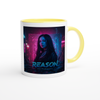 Reason - Ceramic Mug