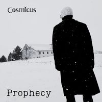 Prophecy by Cosmicus