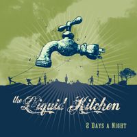2 Days A Night by The Liquid Kitchen