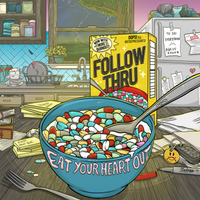 Eat Your Heart Out (Coming Sept 2026) by Follow Thru