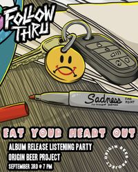 Eat Your Heart Out Listening Party