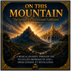 On This Mountain - Fine Art Poster