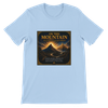 On This Mountain - Unisex T-Shirt