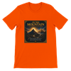 On This Mountain - Unisex T-Shirt