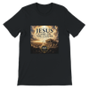 Jesus Came On The Clouds (Matthew 24:30) - Unisex T-Shirt