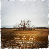 into the fall by tom eaton