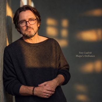 Tom Caufield: Hope's Defiance
