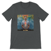 Eres Todo, el Mejor Regalo: Ser - Unisex T-Shirt
