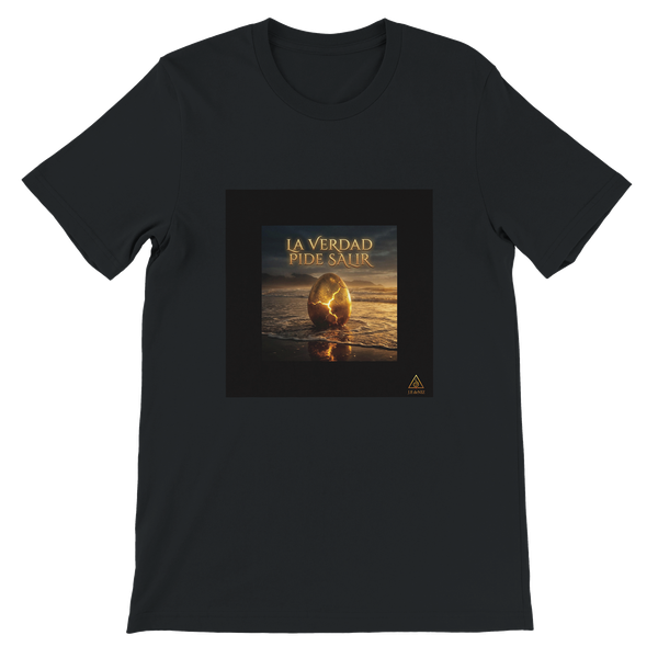La Verdad Pide Salir - Unisex T-Shirt