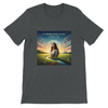 La Tierra Nos Llama: escucha su voz. - Unisex T-Shirt