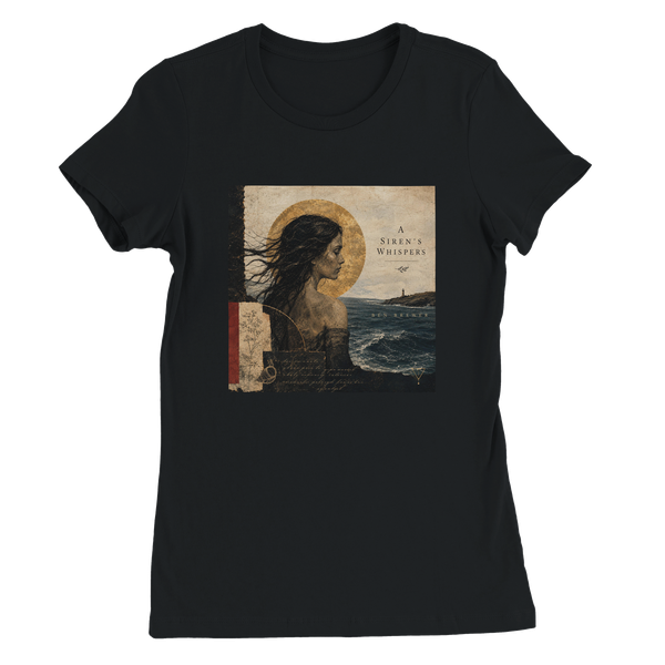 A Siren's Whispers - Women’s Cut T-Shirt