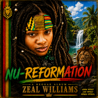 NU-REFORMATION by ZEAL WILLIAMS