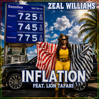 INFLATION - (FEAT. LION TAFARI) by ZEAL WILLIAMS