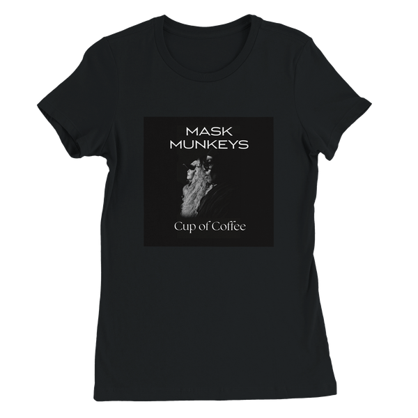 Cup of Coffee - Women’s Cut T-Shirt