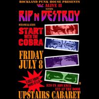Rip N Destroy with Start with the Cobra and DJ Devlin