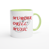 Murder Drill Music - Ceramic Mug