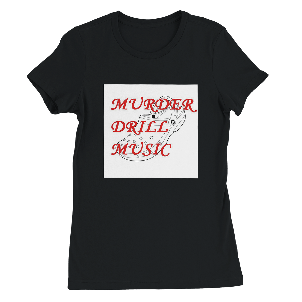 Murder Drill Music - Women’s Cut T-Shirt
