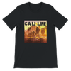 CaliLife (feat. Big Hoss & @Esmareldaknows) - Unisex T-Shirt