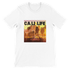 CaliLife (feat. Big Hoss & @Esmareldaknows) - Unisex T-Shirt