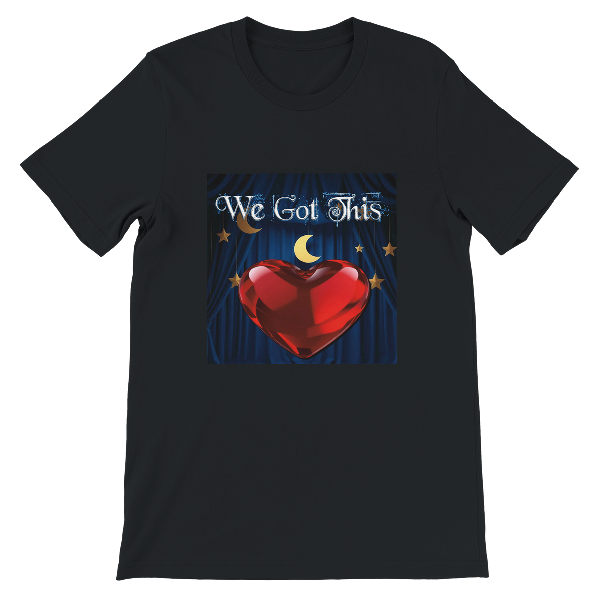We Got This - Unisex T-Shirt