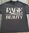 Rage Before Beauty