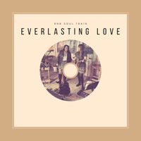 Everlasting Love by RnB Soul Train