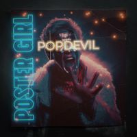 POSTER GIRL by POPDEVIL