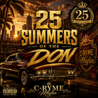 25 Summers of the Don by C-RYME
