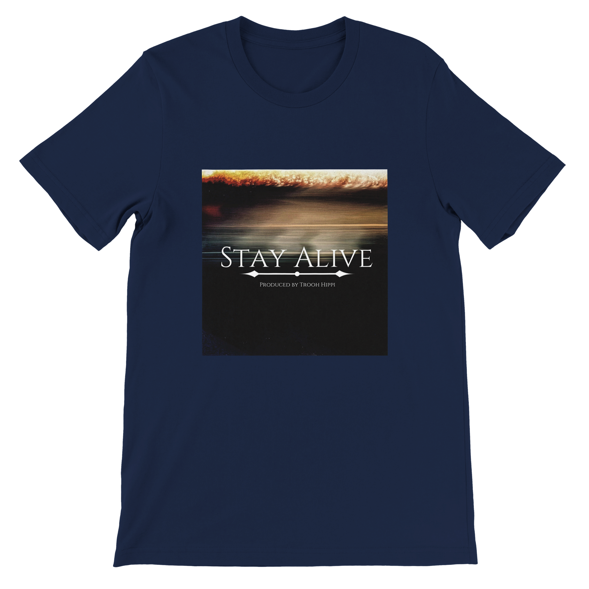 Stay Alive - Unisex T-Shirt