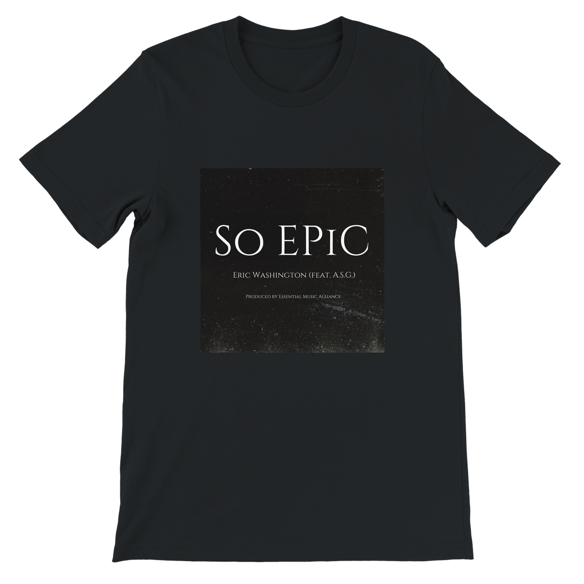 So EPiC (feat. A.S.G.) - Unisex T-Shirt