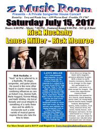 Rick Huckaby - Lance Miller - Rick Monroe