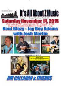 Kent Blazy & Jay Boy Adams with Josh Martin