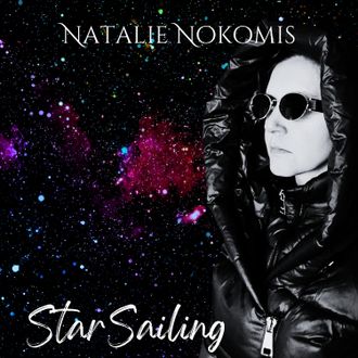 Starsailing by Natalie Nokomis is a song that captures the desire to escape the chaos of the modern world and journey beyond Earth through the stars