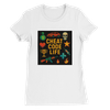 Cheat Code Life - Women’s Cut T-Shirt