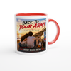Back To Your Arms - Ceramic Mug