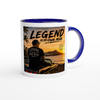 Legend in my own mind - Ceramic Mug