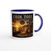 Coin Toss - Ceramic Mug
