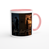 We Lost Time - Ceramic Mug