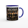 You Can Leave The Military - Ceramic Mug