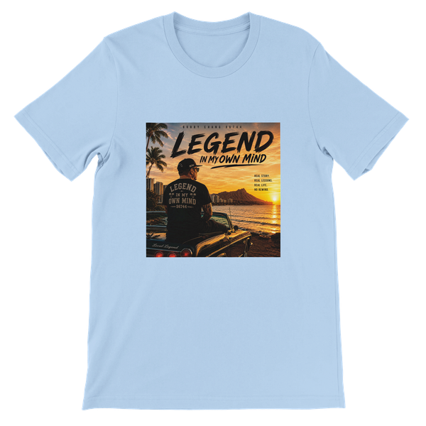 Legend in my own mind - Unisex T-Shirt