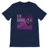In The Beginning - Unisex T-Shirt