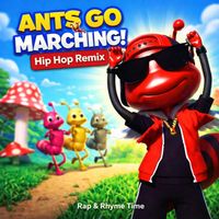 Ants Go Marching (Hip Hop) by Rap & Rhyme Time
